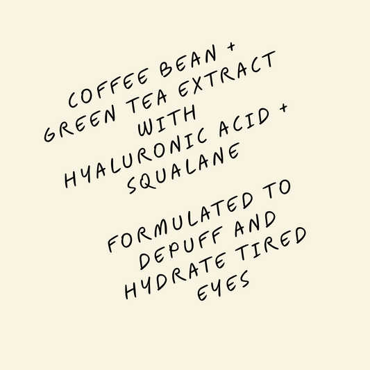 eye cream - depuffing coffee bean + green tea